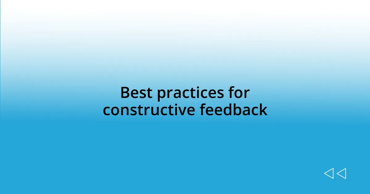 Best practices for constructive feedback